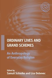 Ordinary Lives and Grand Schemes, 