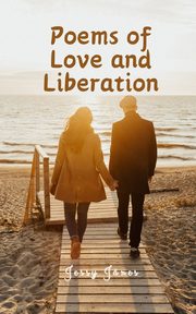 Poems of Love and Liberation, Jnes Jessy