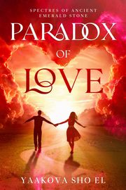 ksiazka tytu: Paradox of Love autor: Sho EL Yaakova