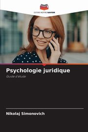 Psychologie juridique, Simonovich Nikolaj