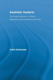 Aesthetic Hysteria, Mukherjee Ankhi