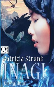 Kristallblut, Strunk Patricia