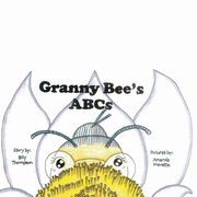 Granny Bee's ABC's, Thompson Billy