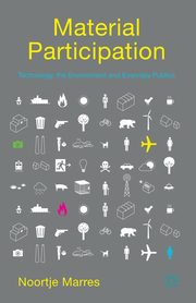 Material Participation, Marres Noortje
