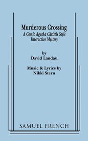 Murderous Crossing, Landau David Dr