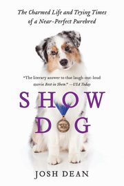 Show Dog, Dean Josh