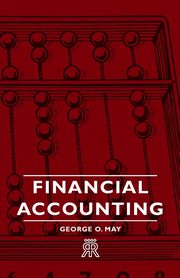 Financial Accounting, May George O.