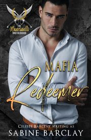 Mafia Redeemer, Barclay Sabine