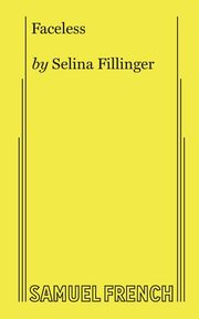 Faceless, Fillinger Selina