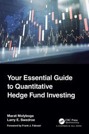 Your Essential Guide to Quantitative Hedge Fund Investing, Molyboga Marat