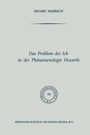 Das Problem des Ich in der Phnomenologie Husserls, Marbach NA