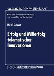 Erfolg und Mierfolg telematischer Innovationen, Schoder Detlef