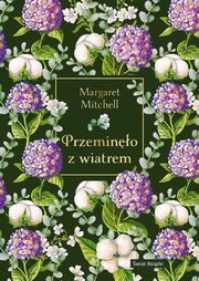 Przemino z wiatrem (edycja elegancka), Mitchell Margaret