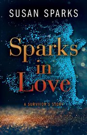 Sparks in Love, Sparks Susan