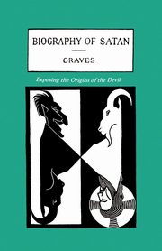 The Biography of Satan, Graves Kersey