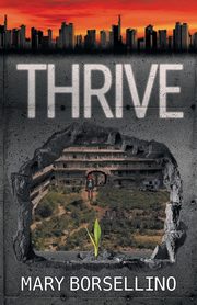 Thrive, Borsellino Mary