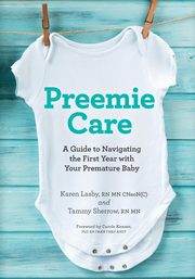ksiazka tytu: Preemie Care autor: Lasby Karen