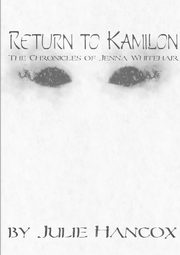 Return to Kamilon, Hancox Julie
