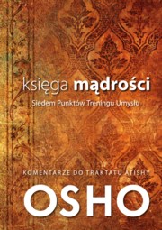 ksiazka tytu: Ksiga mdroci autor: Osho