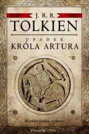 Upadek krla Artura, Tolkien J.R.R