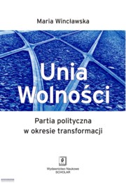 Unia Wolnoci, Wincawska Maria