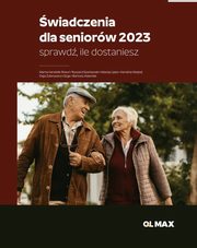 wiadczenia dla seniorw 2023, Handzlik-Rosu Marta, Szaniawski Ryszard, Lipka Maciej, Wojta Karolina