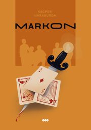 Markon, Haraburda Kacper