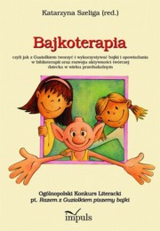 ksiazka tytu: Bajkoterapia autor: 