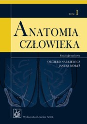 Anatomia czowieka Tom 1, 