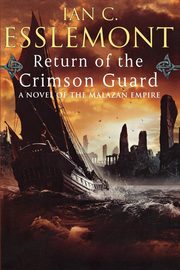 Return of the Crimson Guard, Esslemont Ian C.