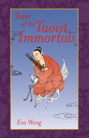 Tales of the Taoist Immortals, Wong Eva