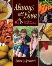 Always Add Love, Groehnert Deidre J