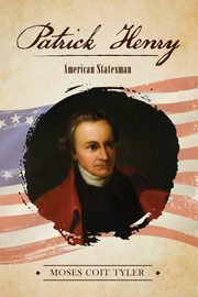 Patrick Henry, Tyler Coit