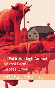 La Fattoria degli Animali Animal Farm, Orwell George