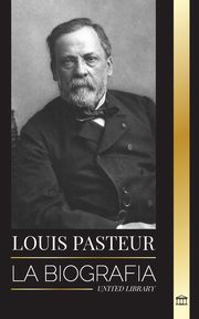 Louis Pasteur, Library United