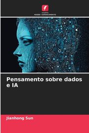 Pensamento sobre dados e IA, Sun Jianhong