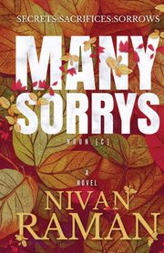 Many Sorrys, Raman Nivan