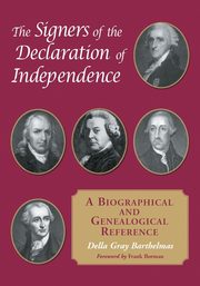 The Signers of the Declaration of Independence, Barthelmas Della Gray