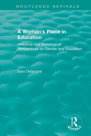 A Woman's Place in Education (1996), Delamont Sara