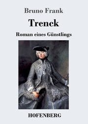Trenck, Frank Bruno