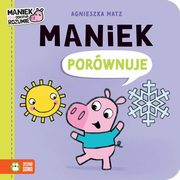 Maniek porwnuje, Matz Agnieszka
