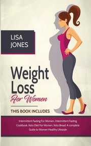 Weight Loss For Women, Jones Lisa