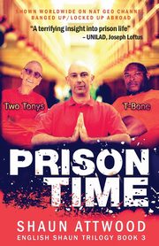Prison Time, Attwood Shaun