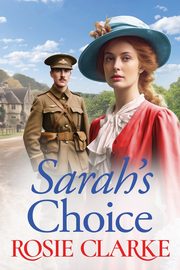 Sarah's Choice, Clarke Rosie