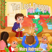 The Lost Dragon, Andrew Moira