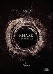 Khaak, Mahdi