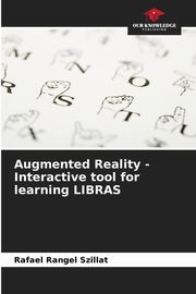 Augmented Reality - Interactive tool for learning LIBRAS, Rangel Szillat Rafael