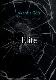 Elite, Gtz Akardia