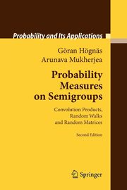 Probability Measures on Semigroups, Hgns Gran