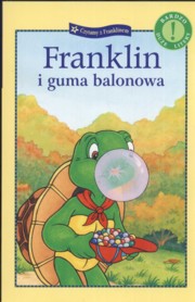 ksiazka tytu: Franklin i guma balonowa autor: 